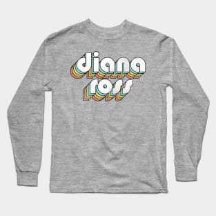 Diana Ross - Retro Rainbow Letters Long Sleeve T-Shirt